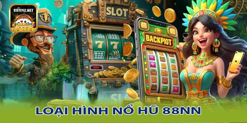 Những trò chơi nổi bật tại nổ hũ 88NN