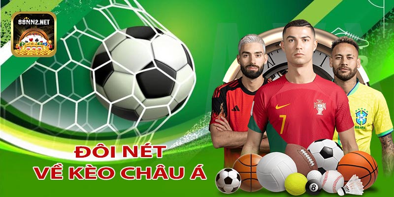 Đôi nét về kèo châu Á